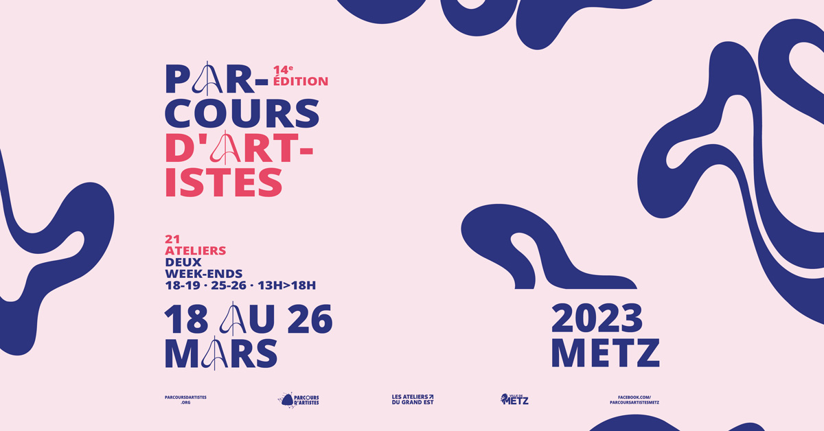 Parcours d'artistes, du 18 au 26 mars 2023 à Metz